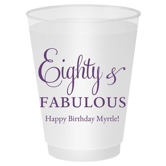 Eighty & Fabulous Shatterproof Cups